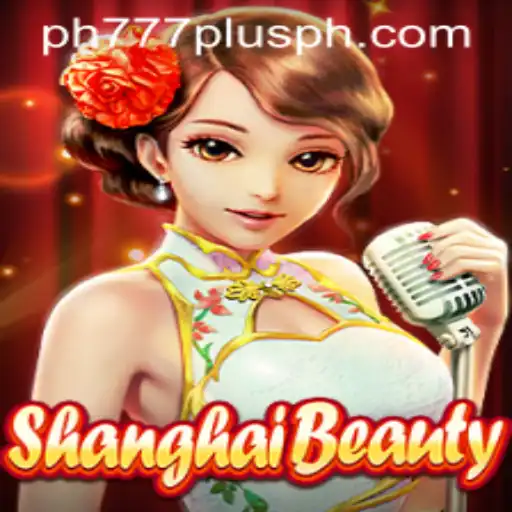 ShanghaiBeauty: Exploring the Enchanting World of Ph777 Plus